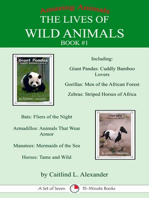 cover image of The Lives of Wild Animals Book #1